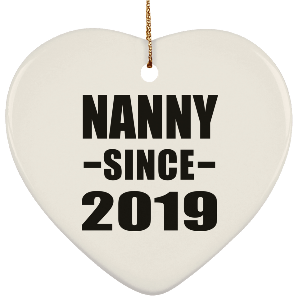 Nanny Since 2019 - Heart Ornament