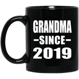 Grandma Since 2019 - 11oz Coffee Mug Black