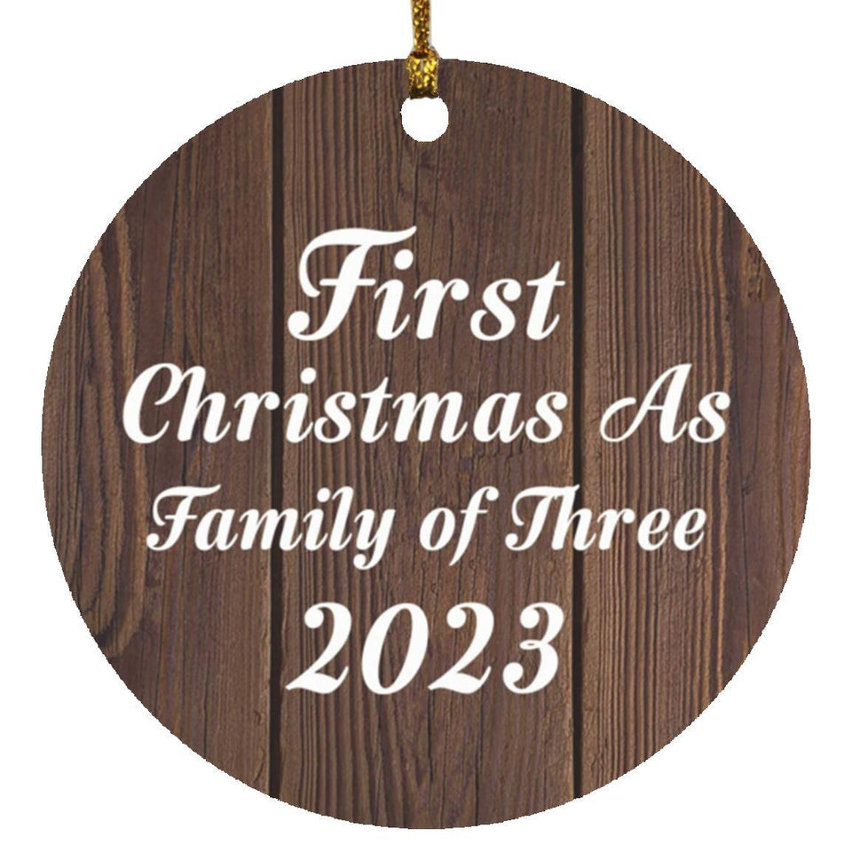 First Christmas As Family Of Three 2023 - Circle Ornament D