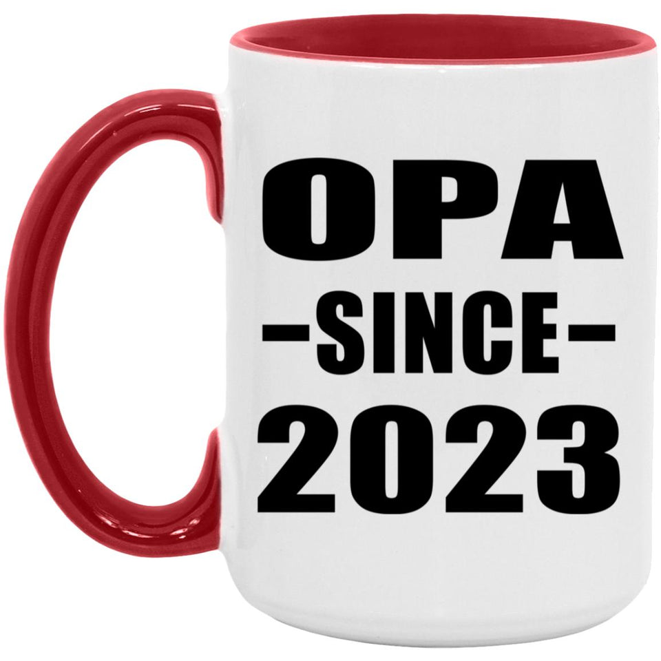 Opa Since 2023 - 15oz Accent Mug Red