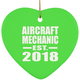 Aircraft Mechanic Established EST. 2018 - Heart Ornament
