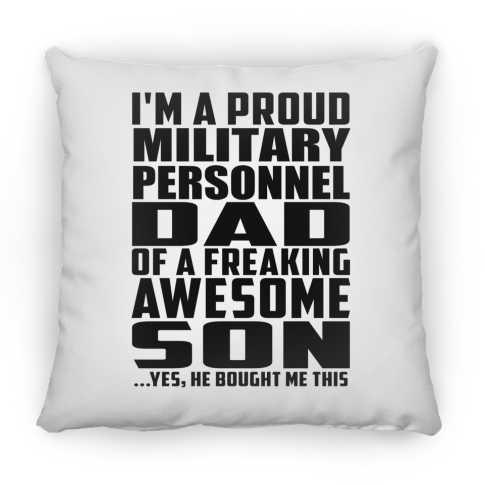 Proud Military Personnel Dad Of Awesome Son - Throw Pillow