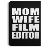 Mom Wife Film Editor - Canvas Portrait