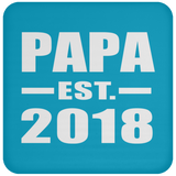 Papa (Grandpa) Established EST. 2018 - Drink Coaster