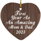 First Year As An Amazing Mom & Dad 2023 - Heart Ornament D