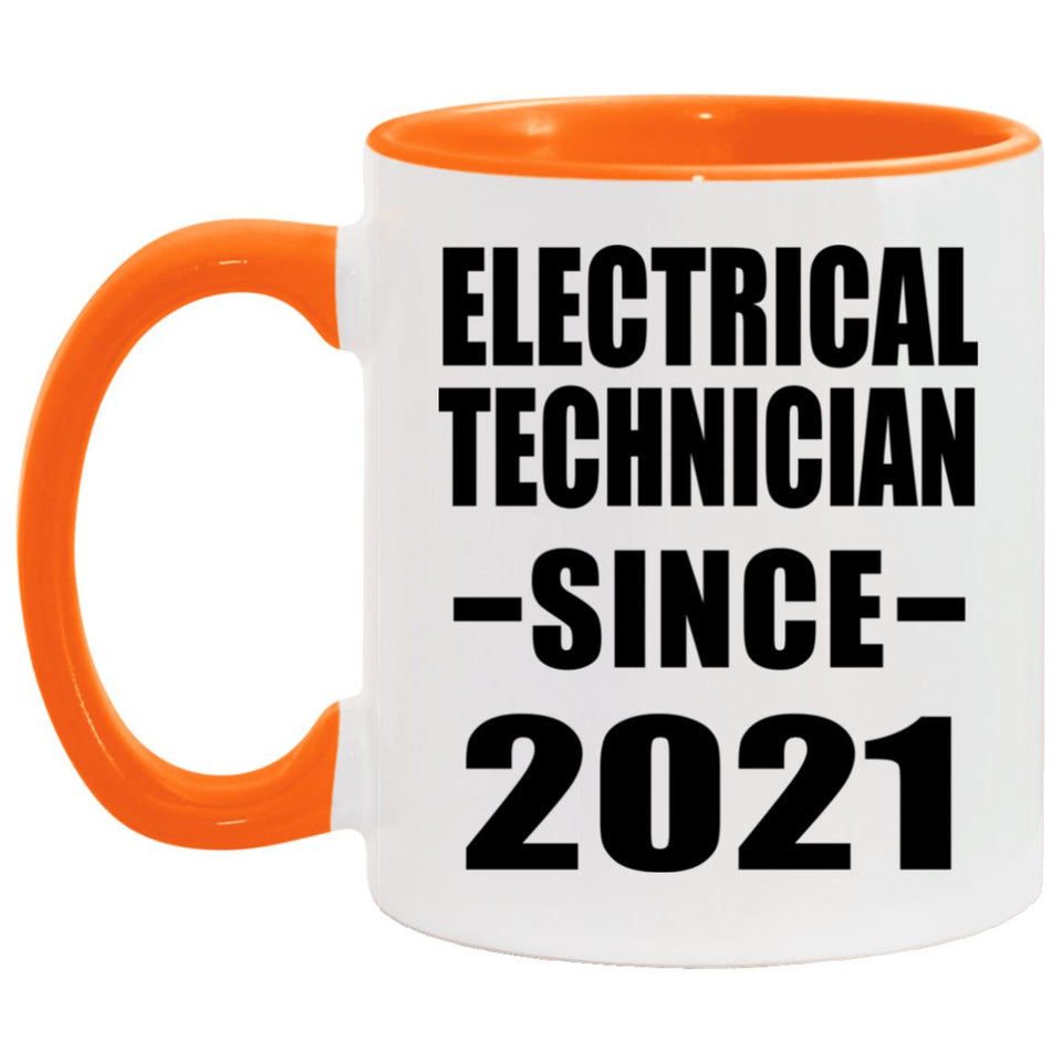 Electrical Technician Since 2021 - 11oz Accent Mug Orange