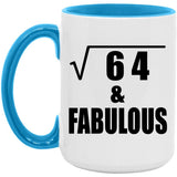 8th Birthday Square Root of 64 & Fabulous - 15oz Accent Mug Blue