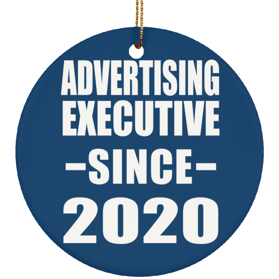 Advertising Executive Since 2020 - Circle Ornament