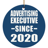 Advertising Executive Since 2020 - Circle Ornament