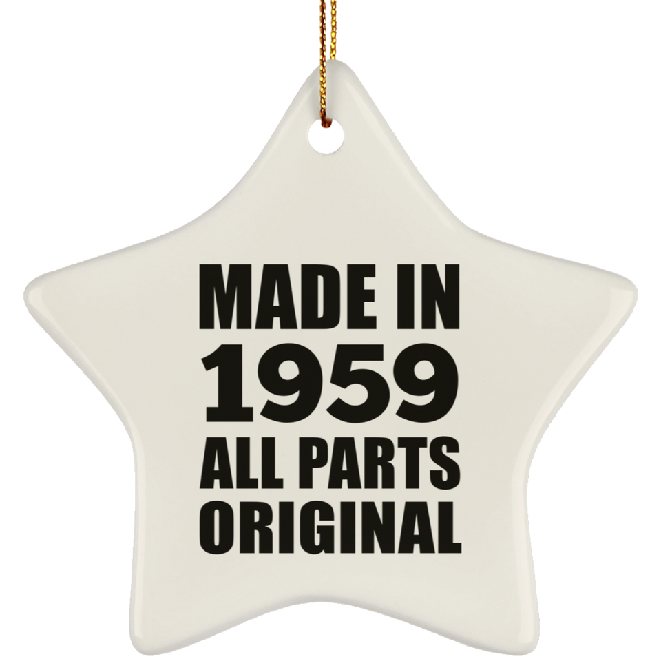 65th Birthday Made in 1959 All Parts Original - Star Ornament