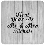 First Year As Mr & Mrs Nichols - Drink Coaster F