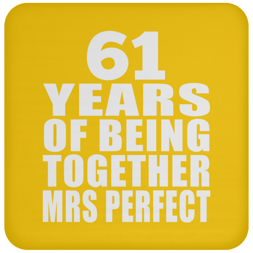 61st Anniversary 61 Years Of Being Mrs Perfect - Drink Coaster