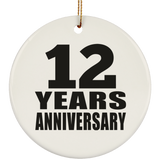 12th Anniversary 12 Years - Circle Ornament
