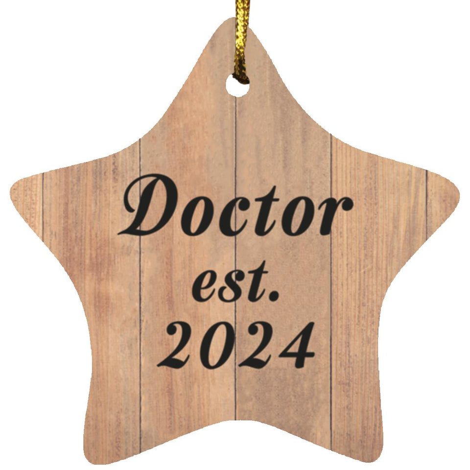 Doctor Established Est. 2024 - Star Ornament C