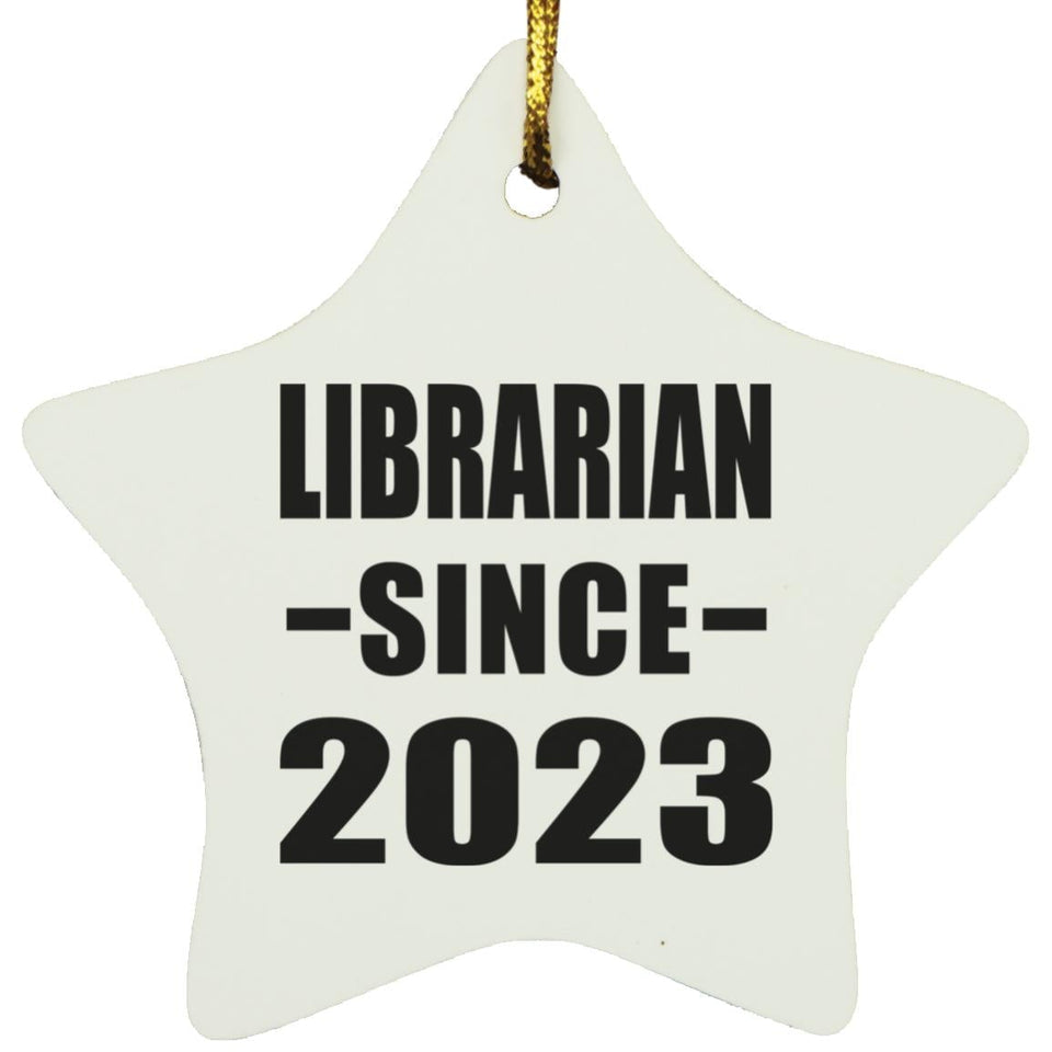 Librarian Since 2023 - Star Ornament