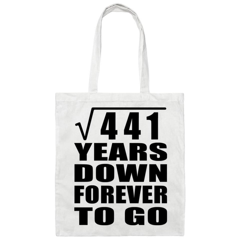 21st Anniversary Square Root of 441 Years Down Forever To Go - Tote Bag White
