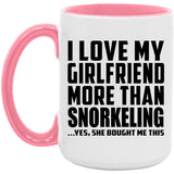 I Love My Girlfriend More Than Snorkeling - 15oz Accent Mug Pink