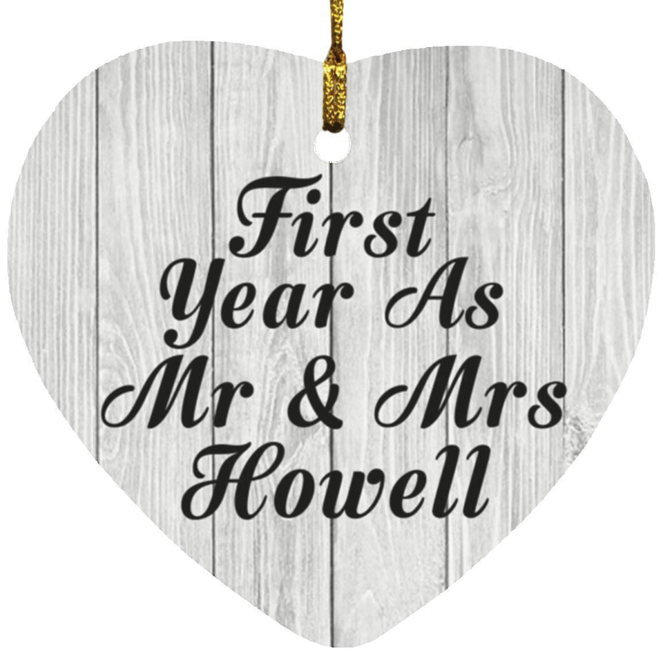 First Year As Mr & Mrs Howell - Heart Ornament F