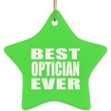 Best Optician Ever - Star Ornament