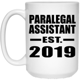 Paralegal Assistant Established EST. 2019 - 15oz Coffee Mug