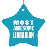 Most Awesome Librarian - Star Ornament