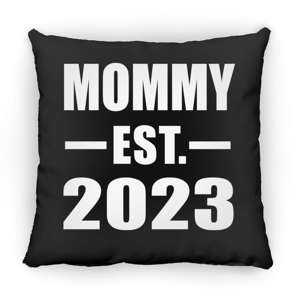 Mommy Established EST. 2023 - Throw Pillow Black