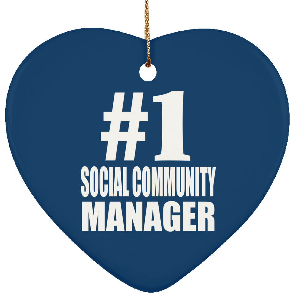 Number One #1 Social Community Manager - Heart Ornament