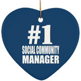 Number One #1 Social Community Manager - Heart Ornament