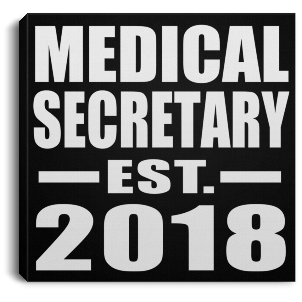 Medical Secretary Established EST. 2018 - Canvas Square