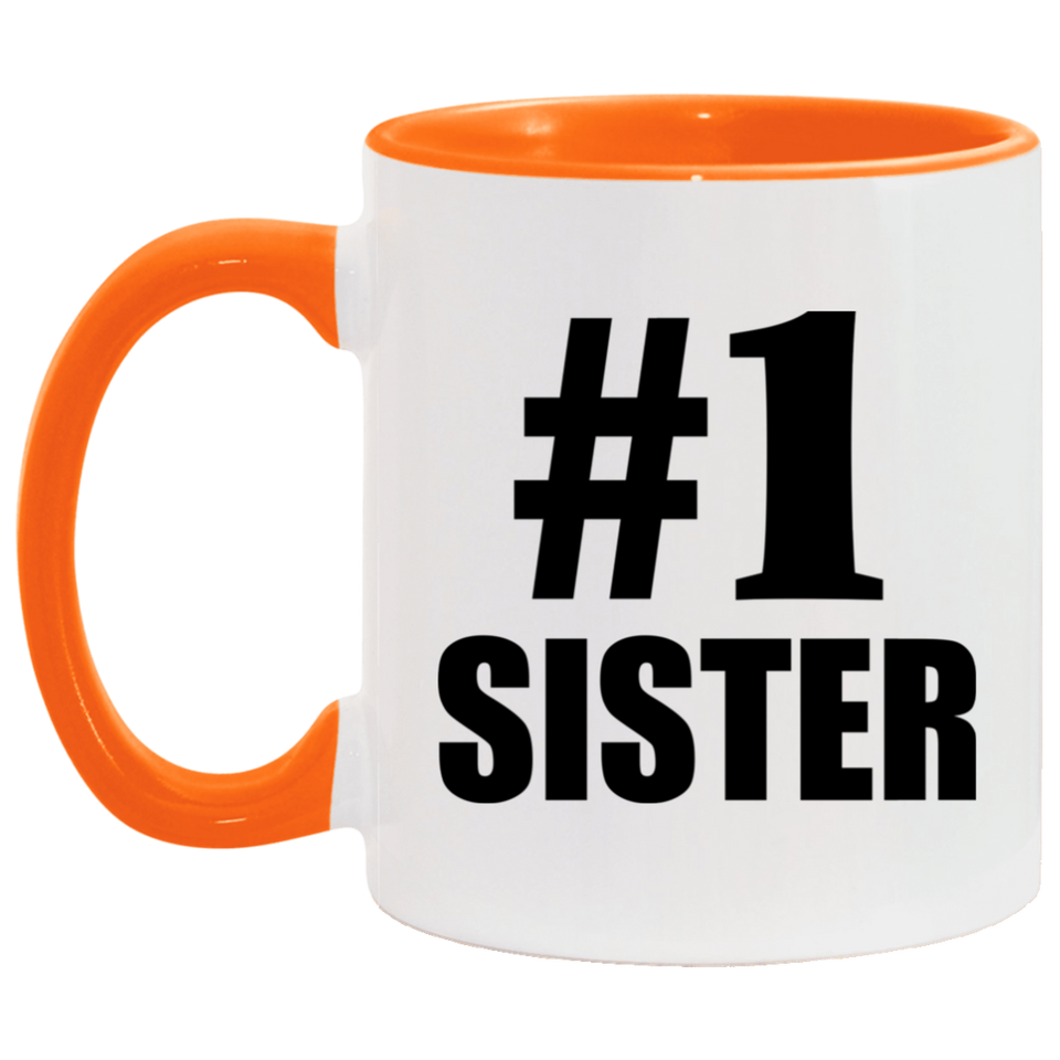 Number One #1 Sister - 11oz Accent Mug Orange