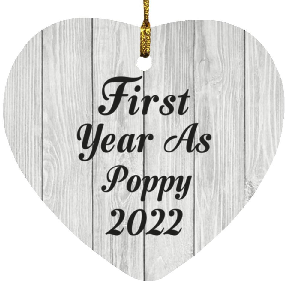First Year As Poppy 2022 - Heart Ornament F