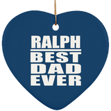Ralph Best Dad Ever - Heart Ornament