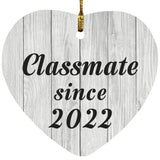 Classmate Since 2022 - Heart Ornament F