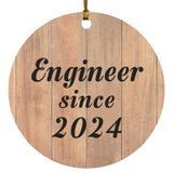 Engineer Since 2024 - Circle Ornament C