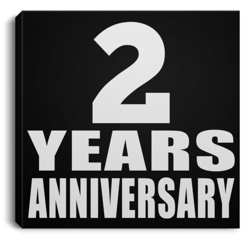 2nd Anniversary 2 Years Anniversary - Canvas Square