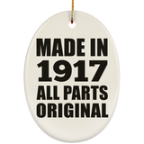 107th Birthday Made in 1917 All Parts Original - Oval Ornament