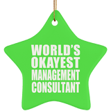 World's Okayest Management Consultant - Star Ornament