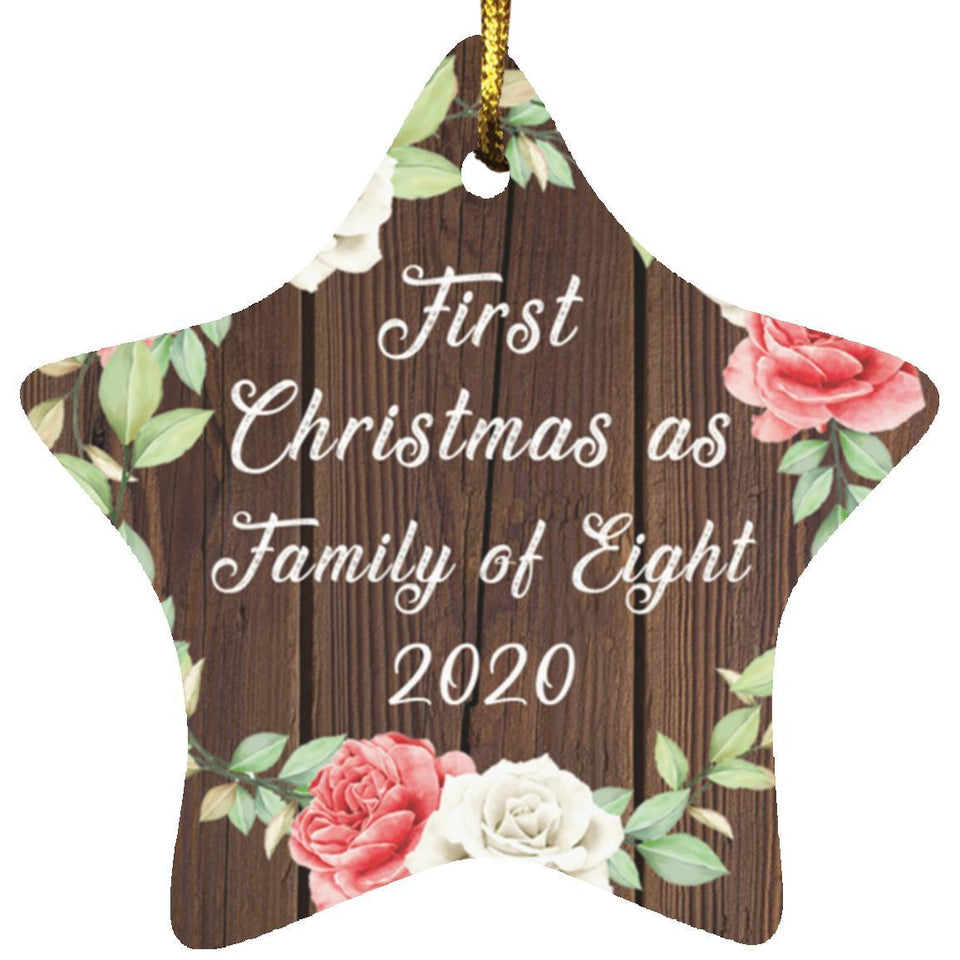 First Christmas As Family Of Eight 2020 - Star Ornament A