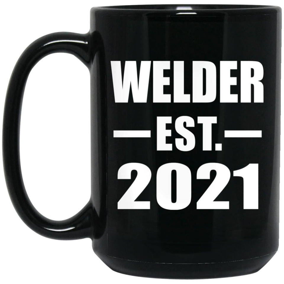 Welder Established EST. 2021 - 15oz Coffee Mug Black