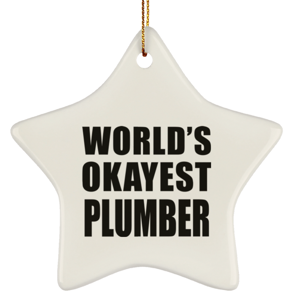 World's Okayest Plumber - Star Ornament