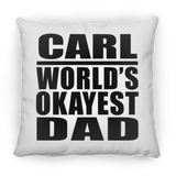 Carl World's Okayest Dad - Throw Pillow