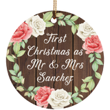 First Christmas As Mr & Mrs Sanchez - Circle Ornament A