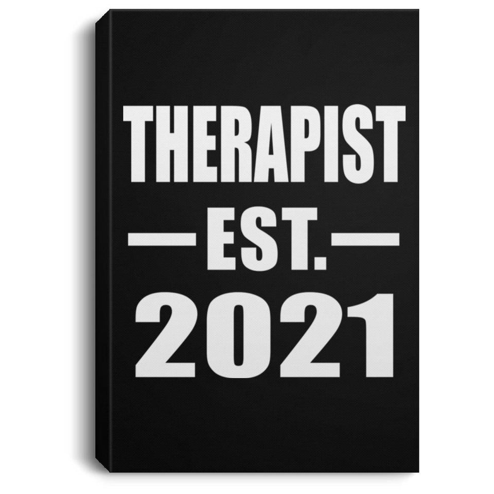 Therapist Established EST. 2021 - Canvas Portrait