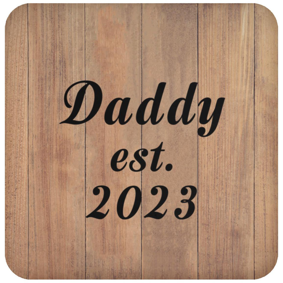 Daddy Established EST. 2023 - Drink Coaster C