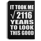 46th Birthday Took Square Root of 2116 Years To Look Good - Canvas Portrait