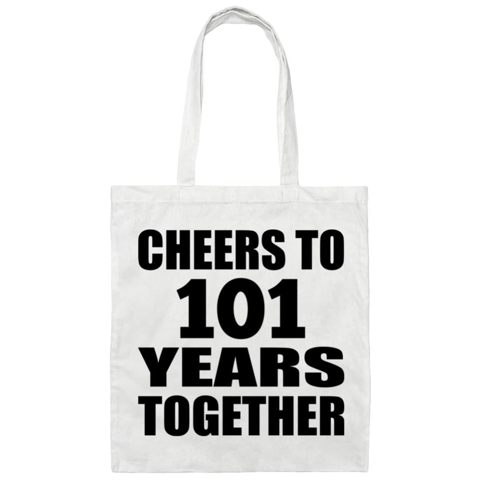 101st Anniversary Cheers To 101 Years Together - Tote Bag White
