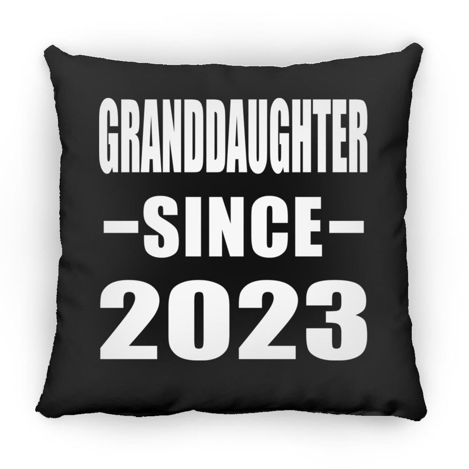 Granddaughter Since 2023 - Throw Pillow Black