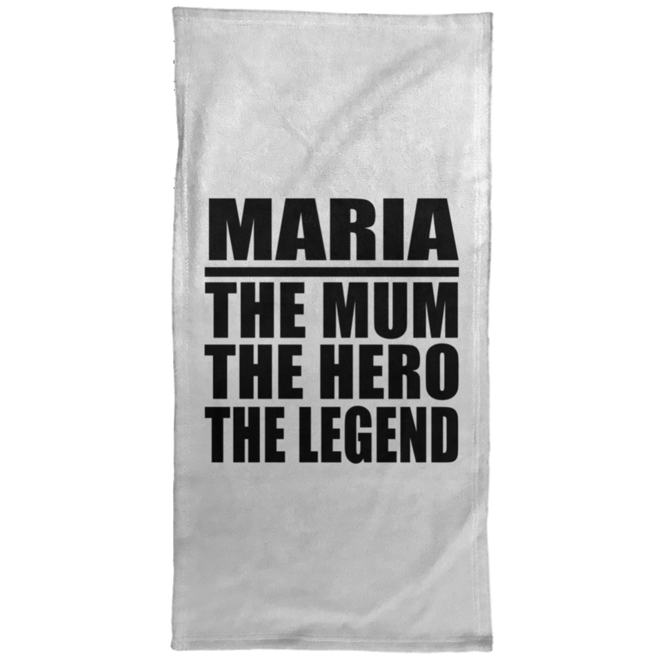 Maria The Mum The Hero The Legend - Hand Towel