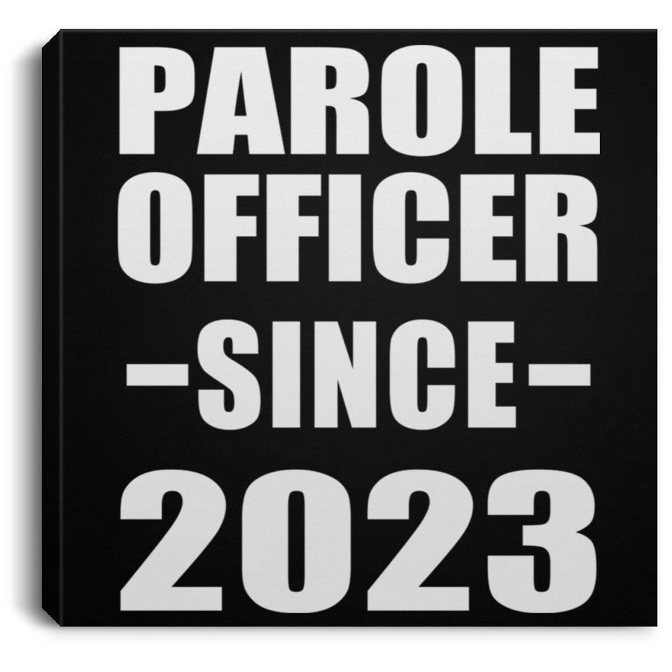 Parole Officer Since 2023 - Canvas Square