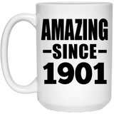 123rd Birthday Amazing Since 1901 - 15oz Coffee Mug